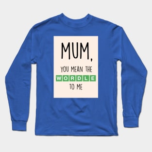 WORDLE MUM Long Sleeve T-Shirt